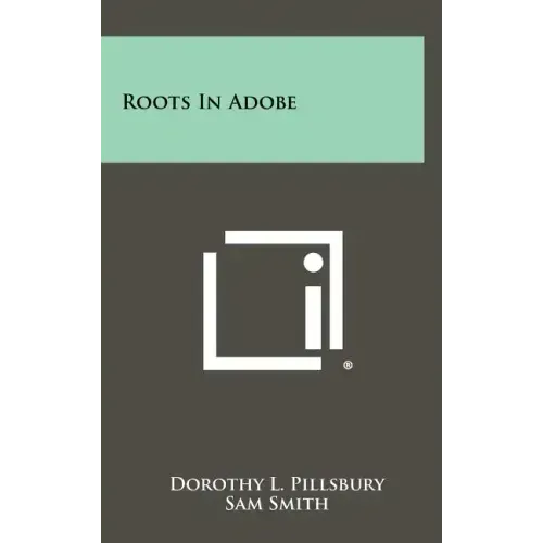Roots In Adobe