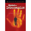 Marked for Intercession