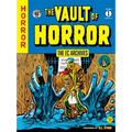 The EC Archives: The Vault of Horror Volume 1