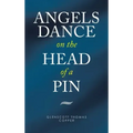 Angels Dance on the Head of a Pin