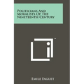 Politicians and Moralists of the Nineteenth Century