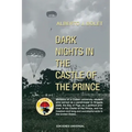 Dark Nights in the Castle of the Prince