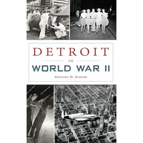Detroit in World War II