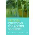 Critical Questions for Ageing Societies
