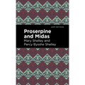 Proserpine and Midas