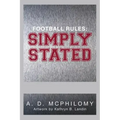 Football Rules: Simply Stated
