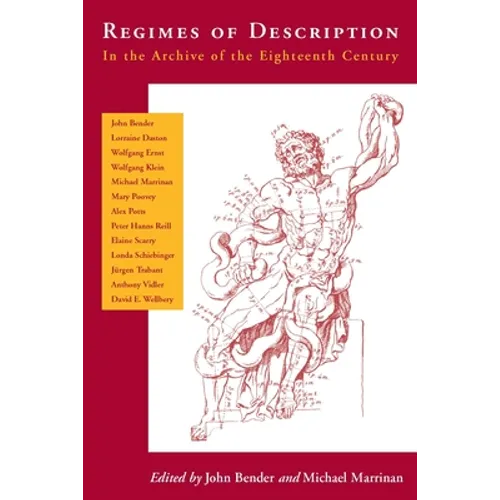 Regimes of Description: In the Archive of the Eighteenth Century