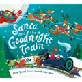 Santa and the Goodnight Train Board Book: A Christmas Holiday Book for Kids