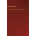 Anales históricos de la medicina en general: Tomo 3