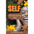 Discovering Self: Developing Me