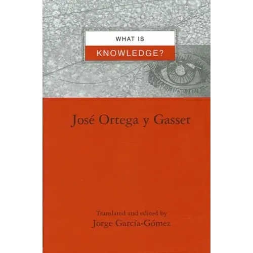 What Is Knowledge?