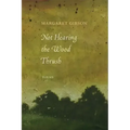 Not Hearing the Wood Thrush: Poems