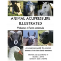 Animal Acupressure Illustrated: Volume 2 Farm Animals