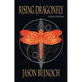 Rising Dragonfly (Second Edition)