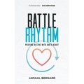 Battle Rhythm Devotional: Praying in Sync With God's Heart