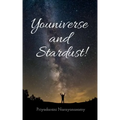 Youniverse and Stardust!