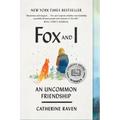 Fox and I: An Uncommon Friendship