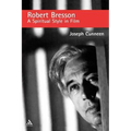 Robert Bresson: A Spiritual Style in Film
