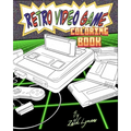 Retro Video Game Coloring Book: Cool Gift For Gamers