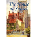 The House at Sunset