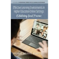 Effective Learning Environments in Higher Education Online Settings: Establishing Social Presence