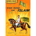 The Rise of Islam: History of Islam