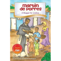Martin de Porres: A Beggar for Justice