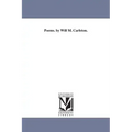 Poems. by Will M. Carleton.