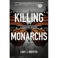 Killing Monarchs