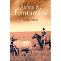 Riding the Fantastics