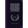 A Narrative of the Mutiny, on Board the Ship Globe, of Nantucket, in the Pacific Ocean, Jan. 1824. And the Journal of a Residence of two Years on the