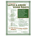 Latin & Greek Word Roots, Book 2