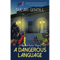 A Dangerous Language