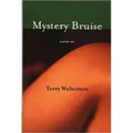 Mystery Bruise