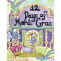 12 Days of Mardi Gras