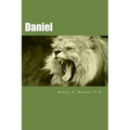 Daniel: Made Easy for the Layman