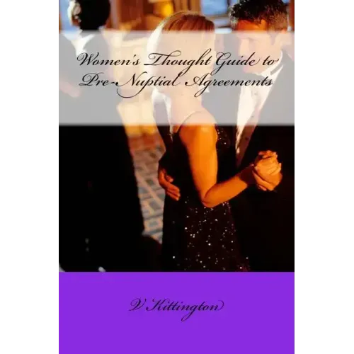 Women's Thought Guide to Pre-Nuptial Agreements