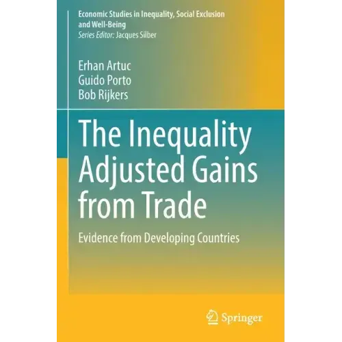 The Inequality Adjusted Gains from Trade: Evidence from Developing Countries