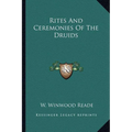 Rites And Ceremonies Of The Druids
