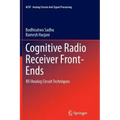 Cognitive Radio Receiver Front-Ends: Rf/Analog Circuit Techniques