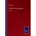 The Dublin University Magazine: Vol. LII