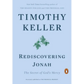 Rediscovering Jonah: The Secret of God's Mercy