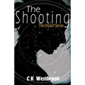 The Shooting