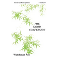 The Good Confession
