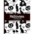 Halloween -coloring book-: Halloween characters coloring pages for teens & adults. Witches, Haunted houses & Black cats.