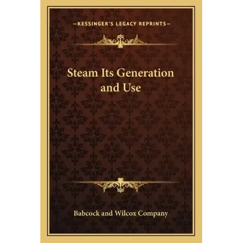 Steam Its Generation and Use