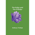 The Kellys and the O'Kellys
