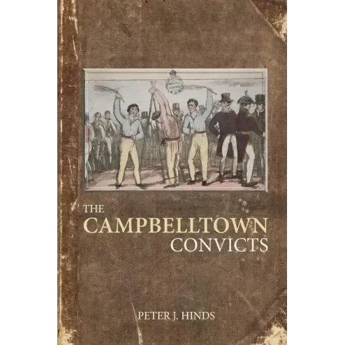 The Campbelltown Convicts