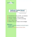 California Teacher Review (Extended Edition): for the CTEL Exam