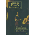 Virginia Woolf's Renaissance: Woman Reader or Common Reader?